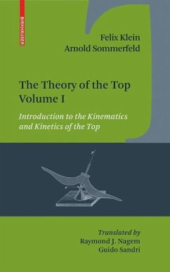 The Theory of the Top. Volume I - Klein, Felix;Sommerfeld, Arnold