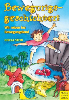 Bewegungsgeschichten - Stein, Gisela