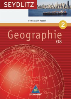 Klasse 7/8 / Seydlitz Geographie, Ausgabe Gymnasium (G8) Hessen 2