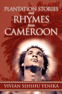 Plantation Stories and Rhymes from Cameroon