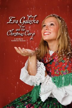 Eva Galuska and the Christmas Carp - Clauson, Kathleen