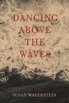 Dancing Above the Waves