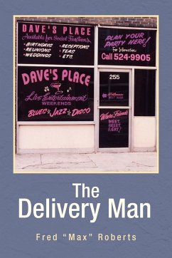 The Delivery Man - Roberts, Fred "Max"