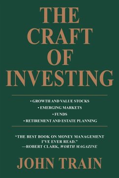 The Craft of Investing - Train, John