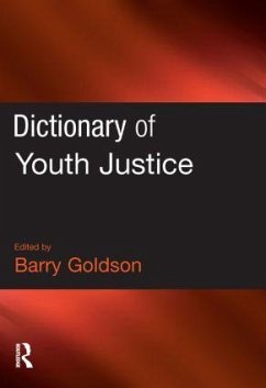 Dictionary of Youth Justice