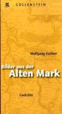 Bilder aus der alten Mark Bilder aus der alten Mark