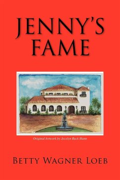 Jenny's Fame - Loeb, Betty Wagner