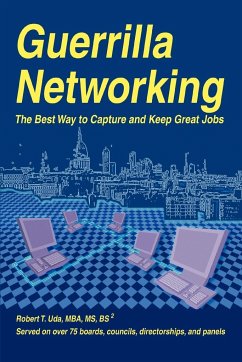 Guerrilla Networking - Uda, Robert T