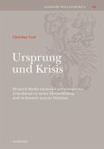 Ursprung und Krisis Ursprung und Krisis