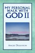 My Personal Walk with God II - Bild 1