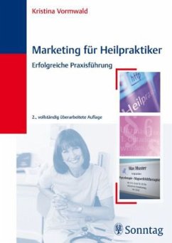 Marketing für Heilpraktiker - Vormwald, Kristina