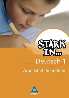Stark in Deutsch 1. Arbeitsheft Schreiben. Sonderschule - Andreas, Renate;Pasternak, Christane;Richert, Anke