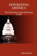 Destroying America - The Real Issues... - Bild 1