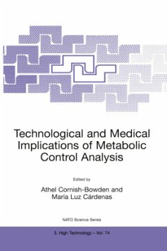 Technological and Medical Implications of Metabolic Control Analysis - Cornish-Bowden