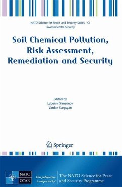 Soil Chemical Pollution, Risk Assessment, Remediation and Security - Simeonov, Lubomir / Sargsyan, Vardan (eds.)