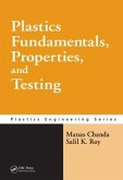Plastics Fundamentals, Properties, and Testing