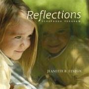 Reflections: Artwork Patterns to Make Your Scrapbook Layouts Come to Life: Artwork Patterns to Make Your Scrapbook Layouts Come to Life - Lynton, Jeanette