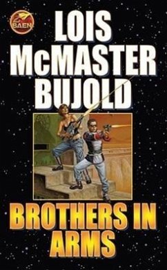 Brothers in Arms - Bujold, Lois Mcmaster