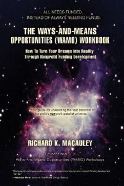 The Ways-And-Means Opportunities (WAMO) Workbook - Macauley, Richard K