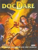 Doctor Dare Volume 1: Spear of Destiny
