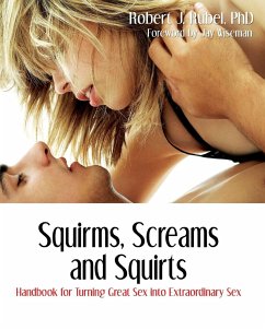 Squirms, Screams and Squirts - Rubel, Robert J.