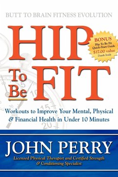 Hip to Be Fit - Perry, John