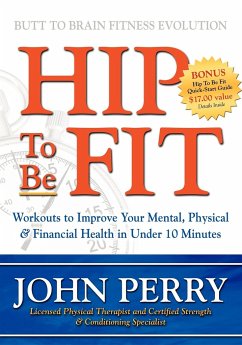 Hip to Be Fit - Perry, John