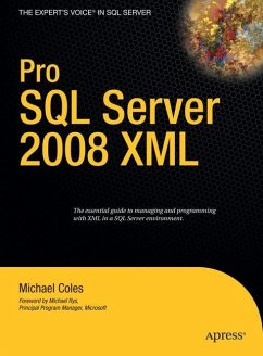 Pro SQL Server 2008 XML - Coles, Michael