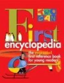 Two-Can First Encyclopedia: The Essential First Reference Book for Young Readers