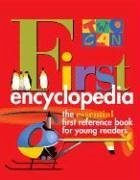 Two-Can First Encyclopedia: The Essential First Reference Book for Young Readers - Taylor, Barbara