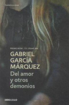 Del amor y otros demonios - García Márquez, Gabriel