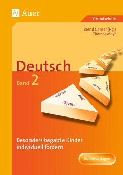 Begabte Kinder individuell fördern, Deutsch Band 2 - Mayr, Thomas
