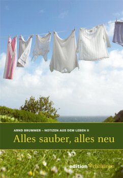 Alles sauber, alles neu - Brummer, Arnd