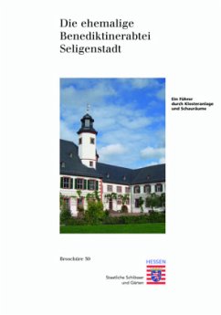 Cover Die ehemalige Benediktinerabtei Seligenstadt
