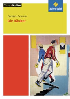 Die Räuber, Textausgabe mit Materialien - Schiller, Friedrich