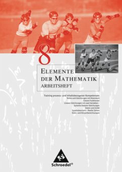 Elemente der Mathematik SI / Elemente der Mathematik SI - Arbeitshefte für Nordrhein-Westfalen, Rheinland-Pfalz und Schleswig-Holstein Ausgabe 2008 / Elemente der Mathematik, Arbeitshefte für Nordrhein-Westfalen, Rheinland-Pfalz, Schleswig-Holstein