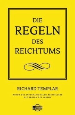 Die Regeln des Reichtums - Templar, Richard