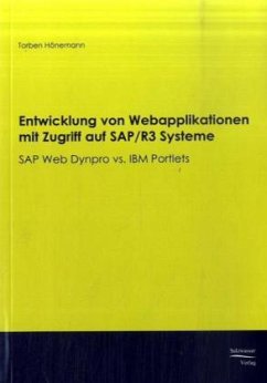 Entwicklung von Webapplikationen mit Zugriff auf SAP/R3 Systeme - Hönemann, Torben