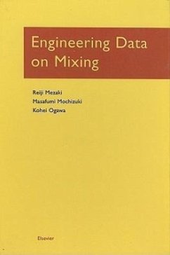 Engineering Data on Mixing - Reiji Mezaki, Reiji; Masafumi Mochizuki, Masafumi; Ogawa, Kohei