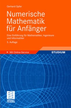 Numerische Mathematik für Anfänger - Opfer, Gerhard