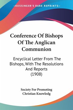 Conference Of Bishops Of The Anglican Communion - Society For Promoting Christian Knowledg