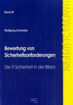 Bewertung von Sicherheitsanforderungen - Schneider, Wolfgang