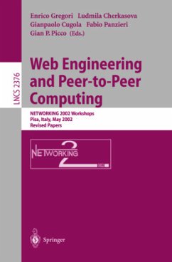 Web Engineering and Peer-to-Peer Computing - Gregori, Enrico / Cherkasova, Ludmila / Cugola, Gianpaolo / Panzieri, Fabio / Picco, Gian P. (eds.)