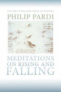 Meditations on Rising and Falling: Meditations on Rising and Falling - Pardi, Philip
