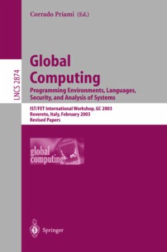 Global Computing. Programming Environments, Languages, Security, and Analysis of Systems - Priami, Corrado (ed.)