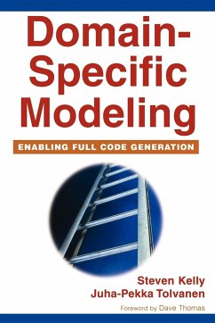 Domain-Specific Modeling - Kelly, Steven; Tolvanen, Juha-Pekka