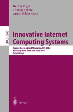 Innovative Internet Computing Systems - Unger, Herwig / Boehme, Thomas / Mikler, Armin (eds.)