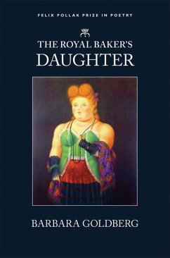 The Royal Baker's Daughter: Royal Baker's Daughter - Goldberg, Barbara