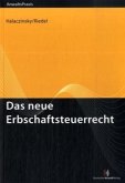 Das neue Erbschaftsteuerrecht