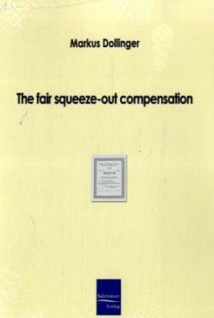 The fair squeeze-out compensation - Dollinger, Markus